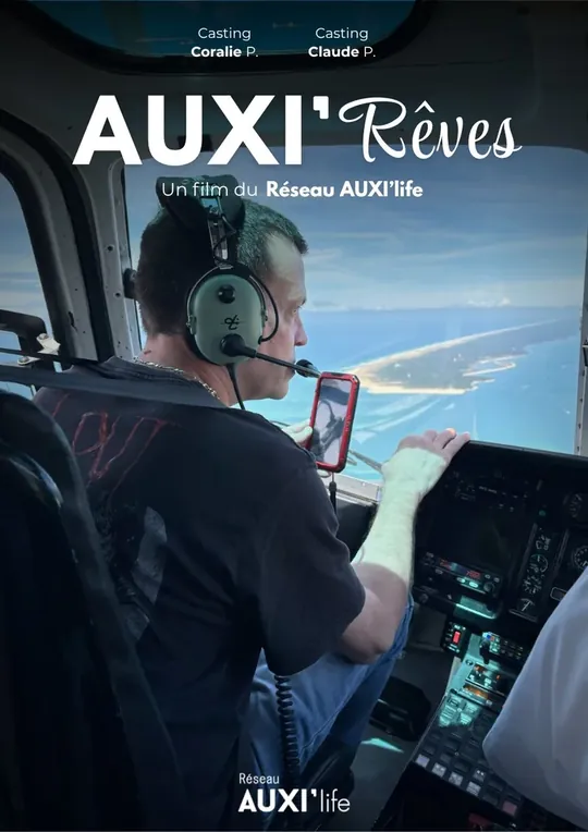 Affiche AUXI'rêves : Claude réalise son vol en hélicoptère